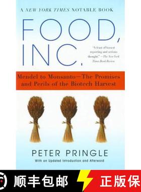【3-4周达】Food, Inc.: Mendel to Monsanto--The Promises and Perils of the Biotech Harvest (Revised) [9780743267632]