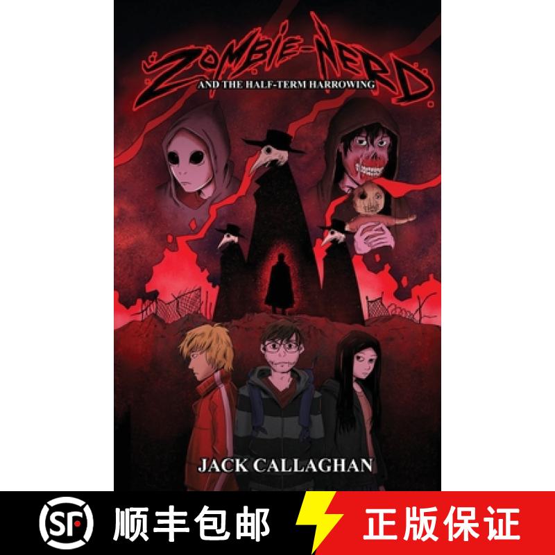 【2-3周达】Zombie Nerd and the Half-Term Harrowing [9781916756045]