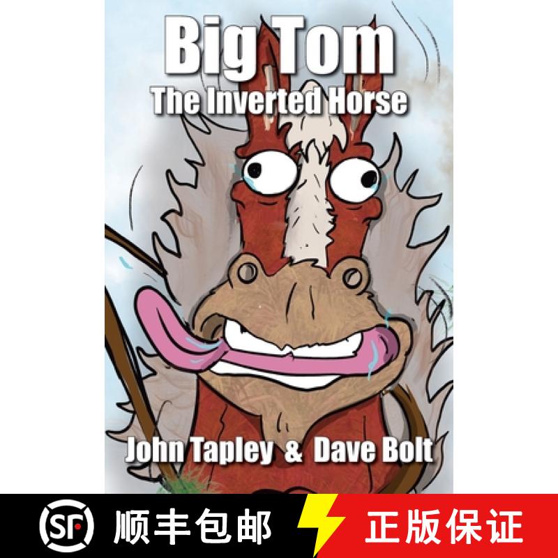 【3-4周达】Big Tom The Inverted Horse [9780645697902]