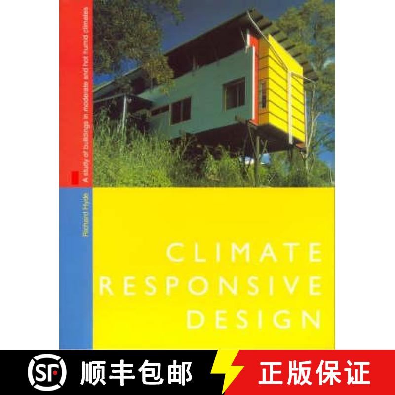 【3-4周达】Climate Responsive Design : A Study of Buildings in Moderate and Hot Humid Climates [9780419209706]