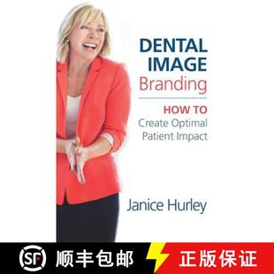 Impact Branding Create Optimal Image How 9781947480629 预订 Patient Dental