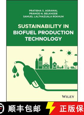 【3-4周达】Sustainability in Biofuel Production Technology [9781119888833]