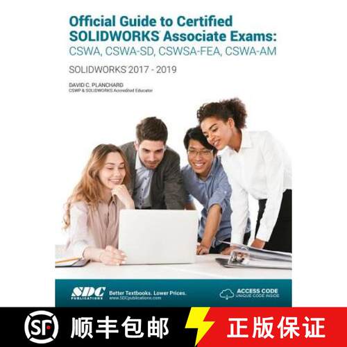 【3-4周达】Official Guide to Certified SOLIDWORKS Associate Exams (2018-2019) [9781630572327]