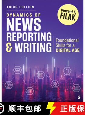 【3-4周达】Dynamics of News Reporting and Writing: Foundational Skills for a Digital Age (3) [9781071922682]