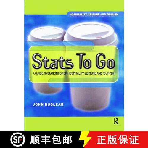 【3-4周达】Stats To Go: A guide to statistics for hospitality, leisure and tourism [9781138176072]