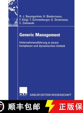 【3-4周达】Generic Management : Unternehmensführung in einem komplexen und dynamischen Umfeld [9783835003699]