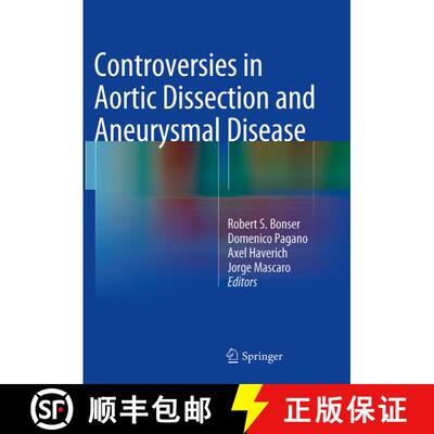 【3-4周达】Controversies in Aortic Dissection and Aneurysmal Disease [9781447172307]