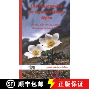 预订 精装 Die Pflanzenwelt der Österreichischen Alpen [The Flora of the Austrian Alps] (Edition: 2) [9783903096257]