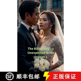 Unexpected 9798224313808 3周达 Season Bride Billionaire The