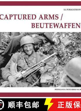 【3-4周达】Captured Arms/ Beutewaffen [9789078521068]