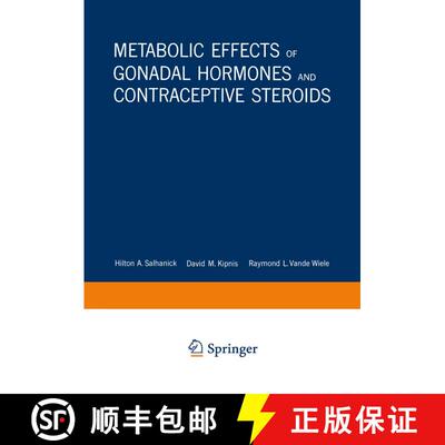 【3-4周达】Metabolic Effects of Gonadal Hormones and Contraceptive Steroids [9781468417845]