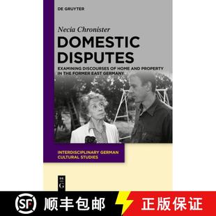 East Disputes Discourses 预订 and Former Germany the Examining Property 9783110673357 Home Domestic