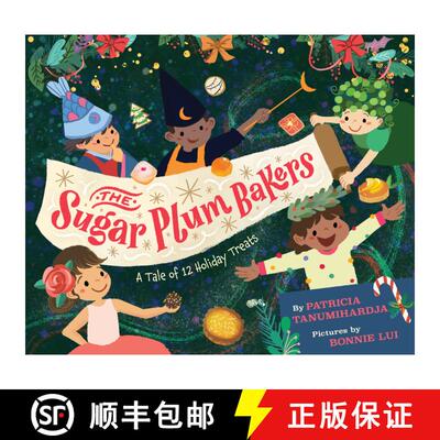【3-4周达】The Sugar Plum Bakers: And the 12 Holiday Treats [9781368089579]