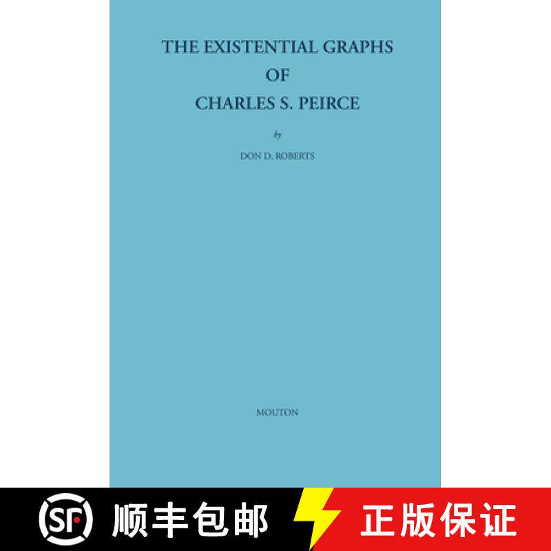预订 The Existential Graphs of Charles S. Peirce [9783110226218]