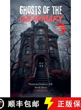 【3-4周达】Ghosts OF The Infirmary [9798227894540]