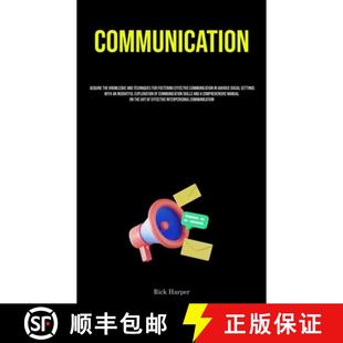 Communication 9781837879137 ... Techniques 4周达 For The Acquire Effective Knowledge Fostering And