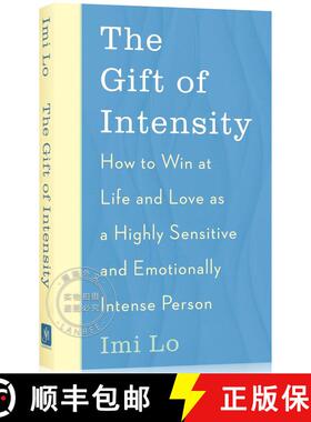 现货 你的敏感，就是你的天赋 The Gift of Intensity: How to Win at Life and Love as a Highly Sensitive ... [9781529341164]