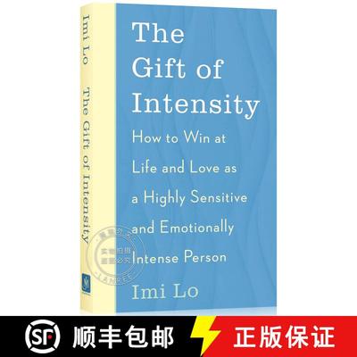 现货 你的敏感，就是你的天赋 The Gift of Intensity: How to Win at Life and Love as a Highly Sensitive ... [9781529341164]