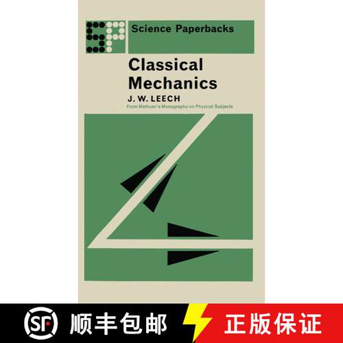 【3-4周达】Classical Mechanics: Methuen's Monographs on Physical Subjects [9780412200700]