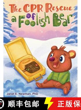 【3-4周达】The CPR Rescue of a Foolish Bear [9798330308064]
