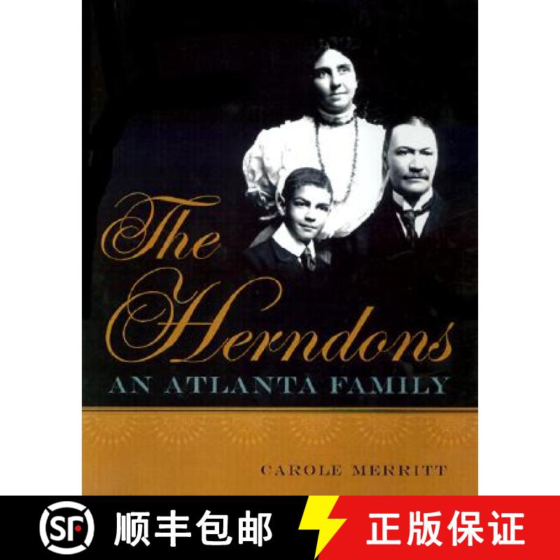 预订 The Herndons: An Atlanta Family [9780820323091]