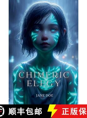 【3-4周达】Chimeric Elegy [9798230341000]