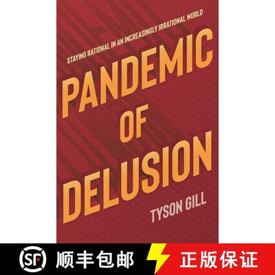 【3-4周达】Pandemic of Delusion: Staying Rational in an Increasingly Irrational World [9781623717957]