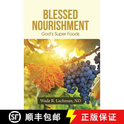 【3-4周达】精装 Blessed Nourishment: God's Super Foods [9781512725223]