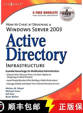 【3-4周达】Active Directory Infrastructure: How to Cheat at Designing a Windows Server 2003 [9781597490580]