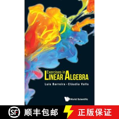 【3-4周达】EXERCISES IN LINEAR ALGEBRA [9789813143036]