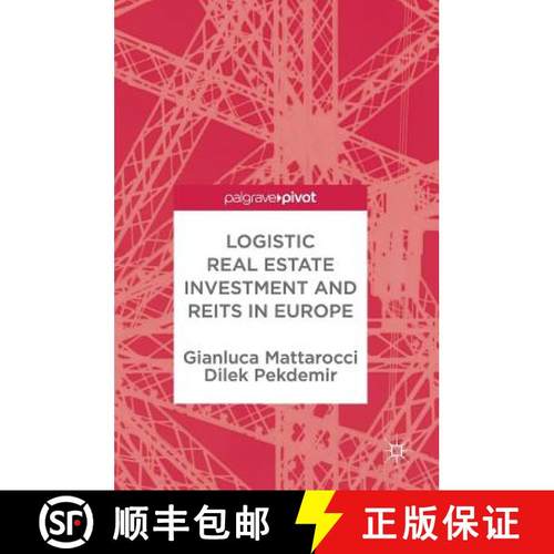 【3-4周达】Logistic Real Estate Investment and Reits in Europe [9783319692050]