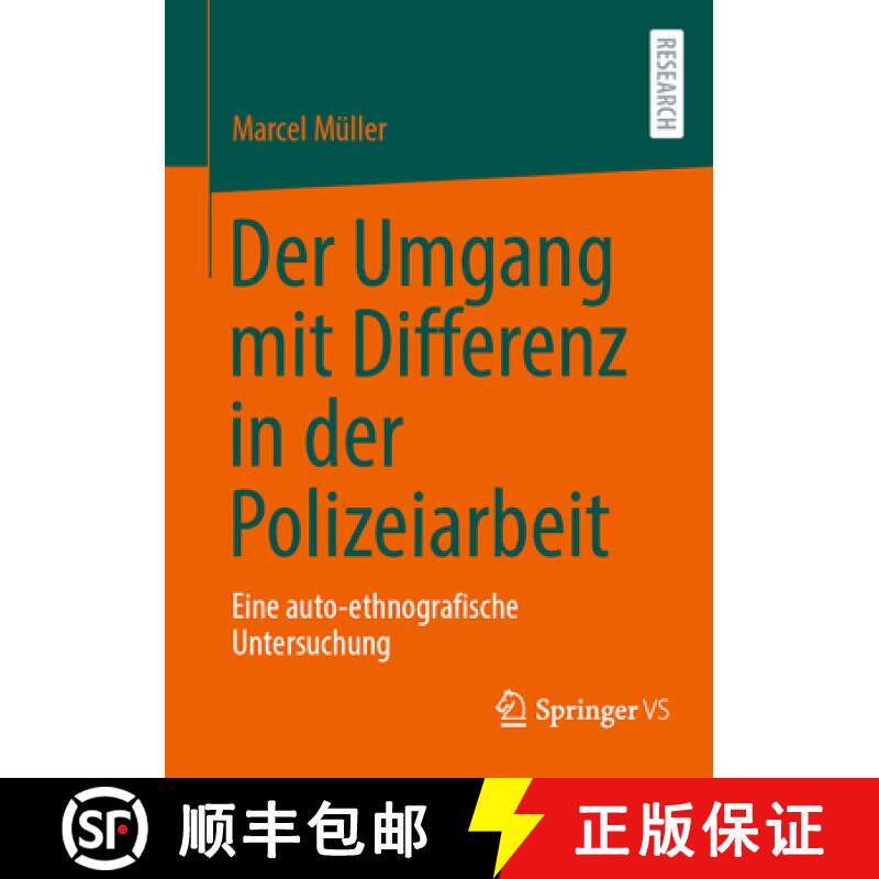 【3-4周达】Der Umgang mit Differenz in der Polizeiarbeit : Eine auto-ethnografische Untersuchung [9783658458584]