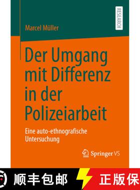 【3-4周达】Der Umgang mit Differenz in der Polizeiarbeit : Eine auto-ethnografische Untersuchung [9783658458584]