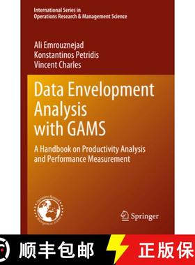 【3-4周达】Data Envelopment Analysis with Gams: A Handbook on Productivity Analysis and Performance M... [9783031307034]