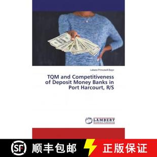 Banks TQM Competitiveness 预订 Deposit and Port Money 9786139955923 Harcourt
