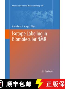 【3-4周达】Isotope Labeling in Biomolecular NMR [9789402406467]