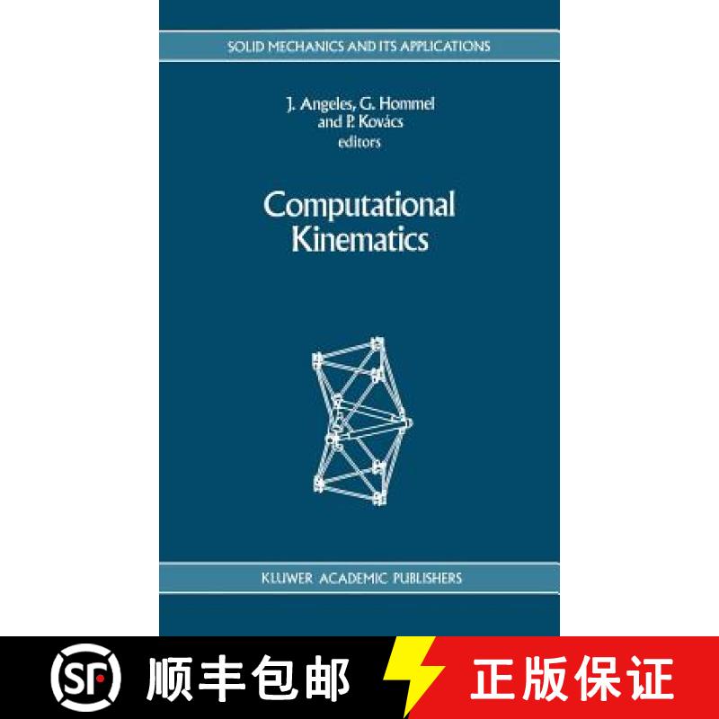 【4周达】Computational Kinematics [9780792325857]