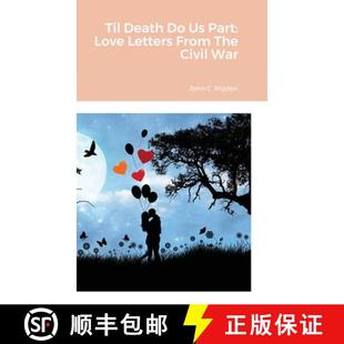 Death The War Til 4周达 Letters Part 9781716648298 Civil From Love