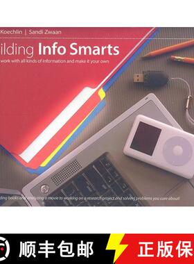 【3-4周达】Building Info Smarts: How to Work with All Kinds of Information and Make It Your Own [9781551382265]