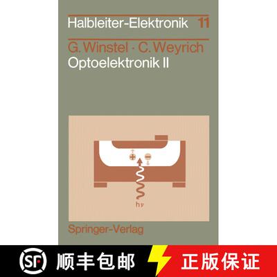 【3-4周达】Optoelektronik II : Photodioden, Phototransistoren, Photoleiter und Bildsensoren [9783540160199]