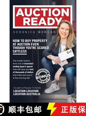 【3-4周达】Auction Ready: How to Buy Property at Auction Even Though You're Scared S#!tless [9780648673606]