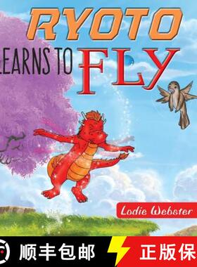 【3-4周达】Ryoto Learns to Fly [9781925477627]