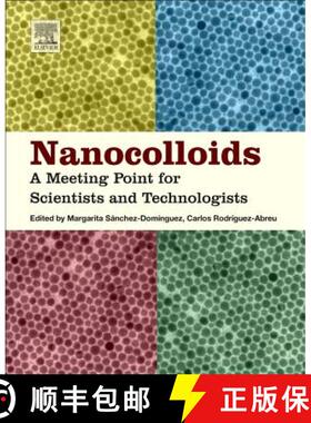 【3-4周达】Nanocolloids: A Meeting Point for Scientists and Technologists [9780128015780]
