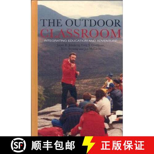 预订 精装 Outdoor Classroom: Integrating Learning and Adventure [9781572737983]
