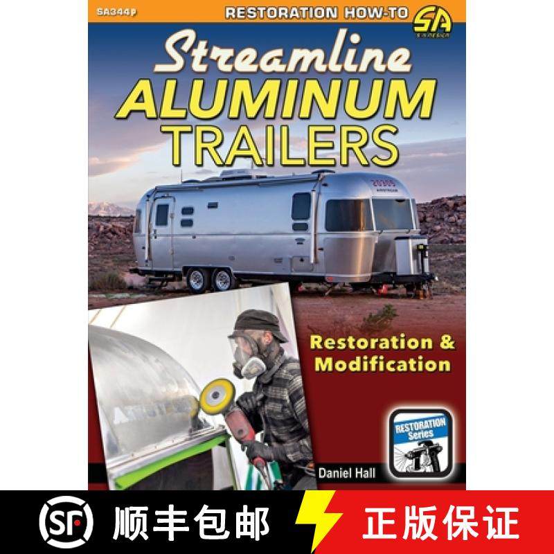 预订 Streamline Aluminum Trailers: Restoration & Modification [9781613257166]