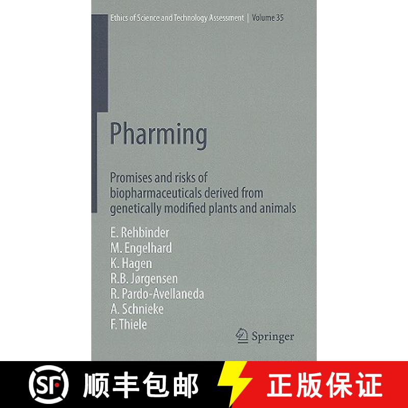 【3-4周达】Pharming : Promises and risks ofbBiopharmaceuticals derived from genetically modified plan... [9783540857921]