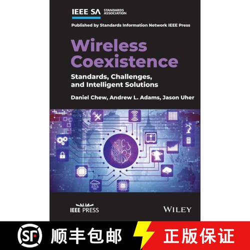 【3-4周达】精装 Wireless Coexistence: Standards, Challenges, And Intelligent Solutions [Wiley电子电气... [9781119584186]