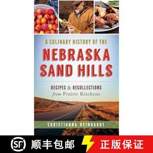 Nebraska Recollections Sand Hills Culinary 9781540224842 Prairie Kitchens History the Recipes from 4周达