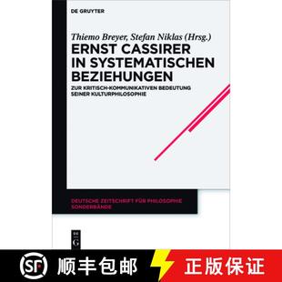 kommunikativen Ernst Beziehungen：Zur 预订 Bedeutung 9783110548921 Kultu... Cassirer systematischen seiner kritisch