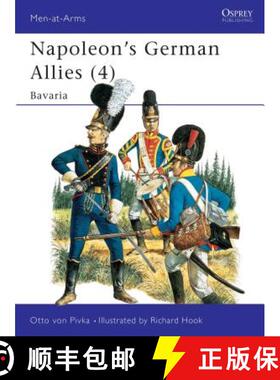 【3-4周达】Napoleon's German Allies (4): Bavaria - Bavaria [9780850453737]